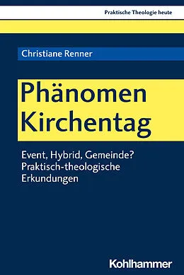 E-Book (pdf) Phänomen Kirchentag von Christiane Renner