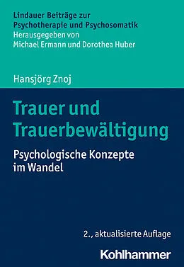 E-Book (epub) Trauer und Trauerbewältigung von Hansjörg Znoj