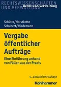 E-Book (pdf) Vergabe öffentlicher Aufträge von Dieter B. Schütte, Michael Horstkotte, Mathias Schubert