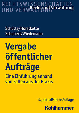 E-Book (pdf) Vergabe öffentlicher Aufträge von Dieter B. Schütte, Michael Horstkotte, Mathias Schubert