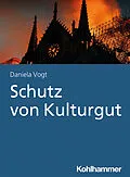 E-Book (pdf) Schutz von Kulturgut von Daniela Vogt