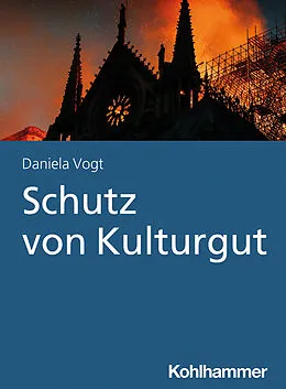 E-Book (epub) Schutz von Kulturgut von Daniela Vogt