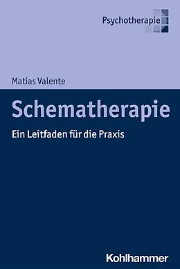 E-Book (epub) Schematherapie von Matias Valente