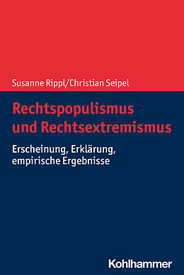 E-Book (epub) Rechtspopulismus und Rechtsextremismus von Susanne Rippl, Christian Seipel