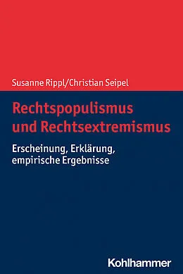 E-Book (epub) Rechtspopulismus und Rechtsextremismus von Susanne Rippl, Christian Seipel