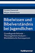 E-Book (pdf) Bibelwissen und Bibelverständnis bei Jugendlichen von Carsten Gennerich, Mirjam Zimmermann