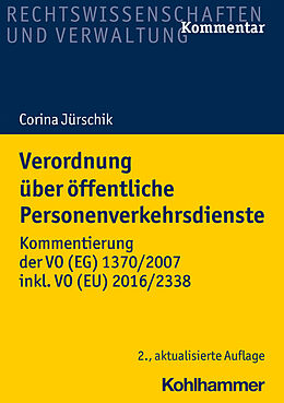 Kartonierter Einband Verordnung über öffentliche Personenverkehrsdienste von Corina Jürschik