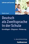 E-Book (pdf) Deutsch als Zweitsprache in der Schule von Stefan Jeuk