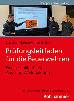 Kartonierter Einband Prüfungsleitfaden für die Feuerwehren von Carsten Hahn, Marius Brüser