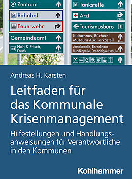 Kartonierter Einband Leitfaden für das Kommunale Krisenmanagement von Andreas Hermann Karsten