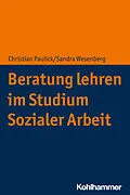 E-Book (pdf) Beratung lehren im Studium Sozialer Arbeit von Christian Paulick, Sandra Wesenberg