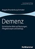 E-Book (pdf) Demenz von Thomas Boggatz, Hermann Brandenburg, Manfred Schnabel