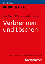 E-Book (epub) Verbrennen und Löschen von Roy Bergdoll, Sebastian Breitenbach