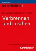 E-Book (epub) Verbrennen und Löschen von Roy Bergdoll, Sebastian Breitenbach