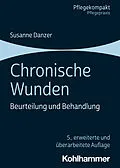 E-Book (epub) Chronische Wunden von Susanne Danzer