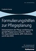 E-Book (pdf) Formulierungshilfen zur Pflegeplanung von Friedhelm Henke