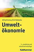 E-Book (epub) Umweltökonomie von Alfred Endres, Dirk Rübbelke