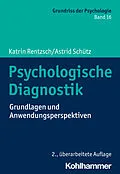 E-Book (pdf) Psychologische Diagnostik von Katrin Rentzsch, Astrid Schütz