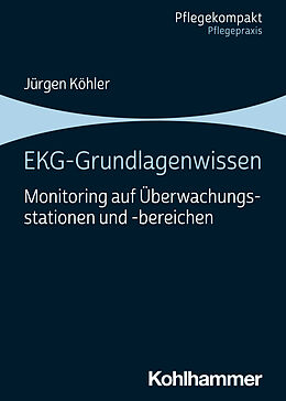 E-Book (epub) EKG-Grundlagenwissen von Jürgen Köhler