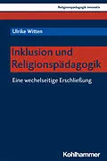 E-Book (pdf) Inklusion und Religionspädagogik von Ulrike Witten