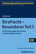 E-Book (epub) Strafrecht - Besonderer Teil I von Jörg Eisele