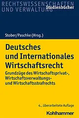 E-Book (pdf) Deutsches und Internationales Wirtschaftsrecht von Sven Eisenmenger, Alexander Schall, Wolfgang B. Schünemann