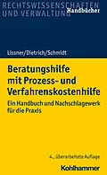 E-Book (epub) Beratungshilfe mit Prozess- und Verfahrenskostenhilfe von Stefan Lissner, Joachim Dietrich, Karsten Schmidt