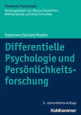 E-Book (pdf) Differentielle Psychologie und Persönlichkeitsforschung von Dirk Hagemann, Erik M. Mueller, Frank M. Spinath