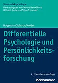 E-Book (pdf) Differentielle Psychologie und Persönlichkeitsforschung von Dirk Hagemann, Erik M. Mueller, Frank M. Spinath