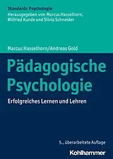 Fester Einband Pädagogische Psychologie von Marcus Hasselhorn, Andreas Gold