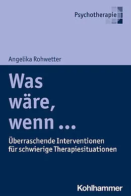 E-Book (pdf) Was wäre, wenn ... von Angelika Rohwetter