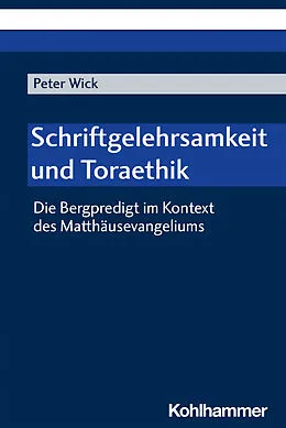 E-Book (pdf) Schriftgelehrsamkeit und Toraethik von Peter Wick
