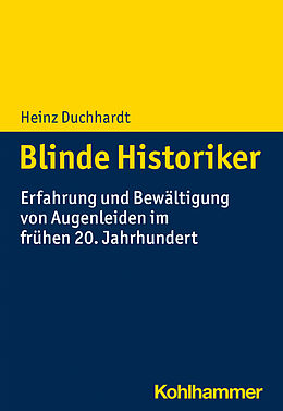 E-Book (pdf) Blinde Historiker von Heinz Duchhardt