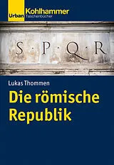 E-Book (pdf) Die römische Republik von Lukas Thommen