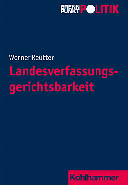 Kartonierter Einband Landesverfassungsgerichtsbarkeit von Werner Reutter