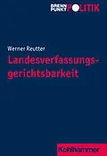 E-Book (pdf) Landesverfassungsgerichtsbarkeit von Werner Reutter