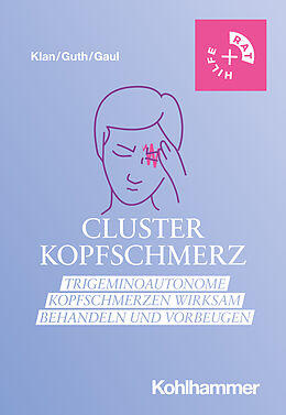 E-Book (pdf) Clusterkopfschmerz von Timo Klan, Anna-Lena Guth, Charly Gaul