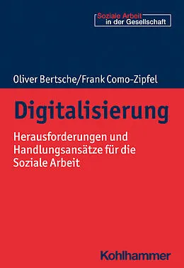 E-Book (epub) Digitalisierung von Oliver Bertsche, Frank Como-Zipfel