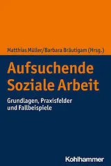 E-Book (pdf) Aufsuchende Soziale Arbeit von 