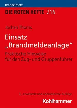 E-Book (epub) Einsatz "Brandmeldeanlage" von Jochen Thorns