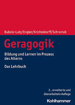 E-Book (pdf) Geragogik von Elisabeth Bubolz-Lutz, Stefanie Engler, Cornelia Kricheldorff