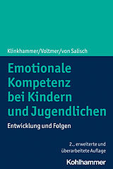 E-Book (pdf) Emotionale Kompetenz bei Kindern und Jugendlichen von Julie Klinkhammer, Katharina Voltmer, Maria von Salisch