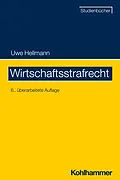 E-Book (pdf) Wirtschaftsstrafrecht von Uwe Hellmann