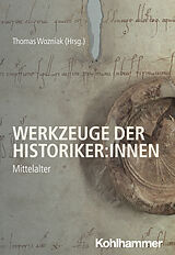 E-Book (epub) Werkzeuge der Historiker:innen von 