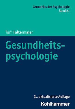 Kartonierter Einband Gesundheitspsychologie von Toni Faltermaier