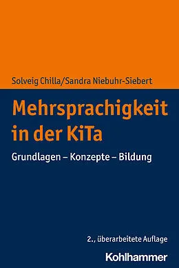 E-Book (epub) Mehrsprachigkeit in der KiTa von Solveig Chilla, Sandra Niebuhr-Siebert