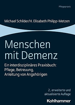 E-Book (pdf) Menschen mit Demenz von Michael Schilder, H. Elisabeth Philipp-Metzen