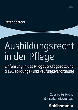 E-Book (pdf) Ausbildungsrecht in der Pflege von Peter Kostorz