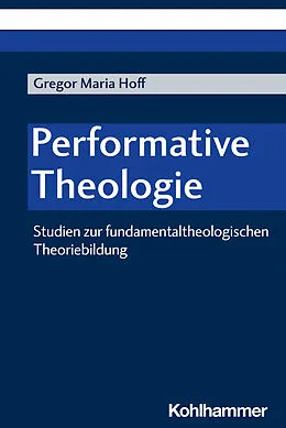 E-Book (pdf) Performative Theologie von Gregor Maria Hoff