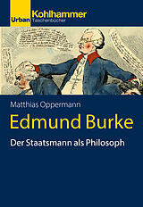 Kartonierter Einband Edmund Burke von Matthias Oppermann